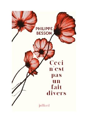 Télécharger Ceci n'est pas un fait divers PDF Gratuit - Philippe Besson.pdf
